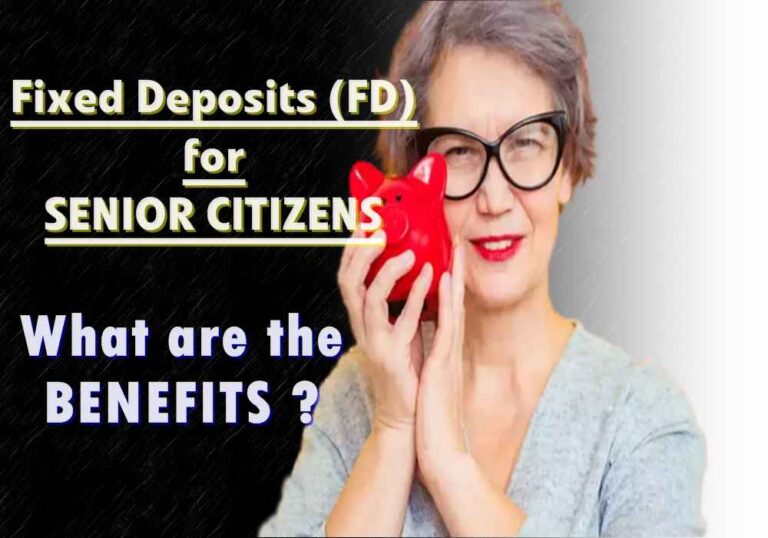 benefits-fixed-deposits-for-senior-citizens