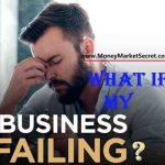 what is one thing to do if your business is failing-